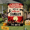 Personalized No Trespassing Halloween  Eaten By Zombies Flag AG191 30O36 1