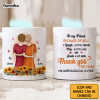 Personalized Friend Gift My Unbiological Sister Mug 30963 thumb 1