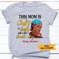 Personalized BWA Mom Classy Sassy T shirt AG102 30O57 thumb 1