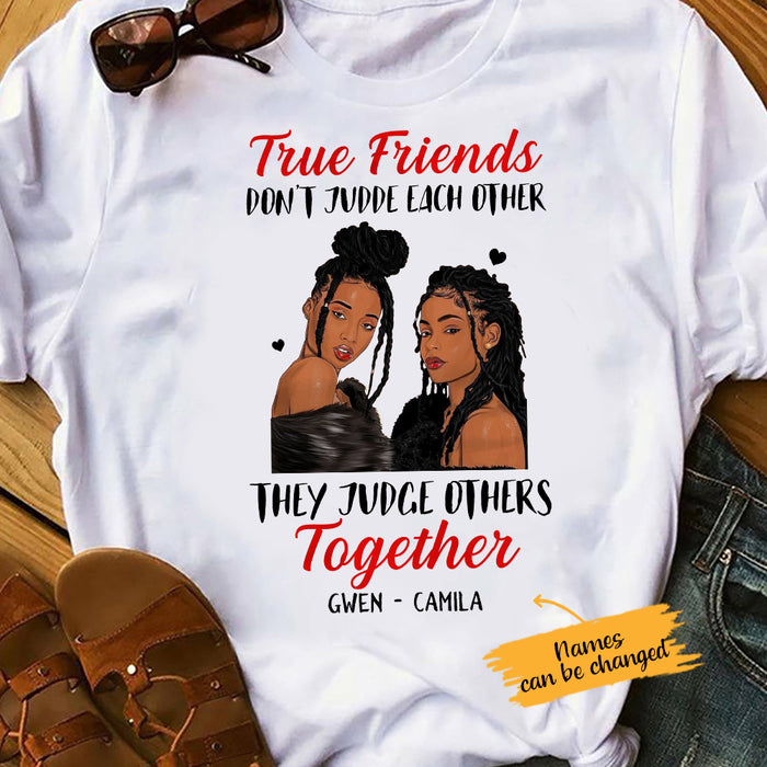 Personalized BWA True Friends Don't Judge T Shirt AG91 67O65 1