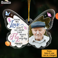 Personalized Butterfly Memorial Those We Love Don't Go Away Ornament 30083 thumb 1