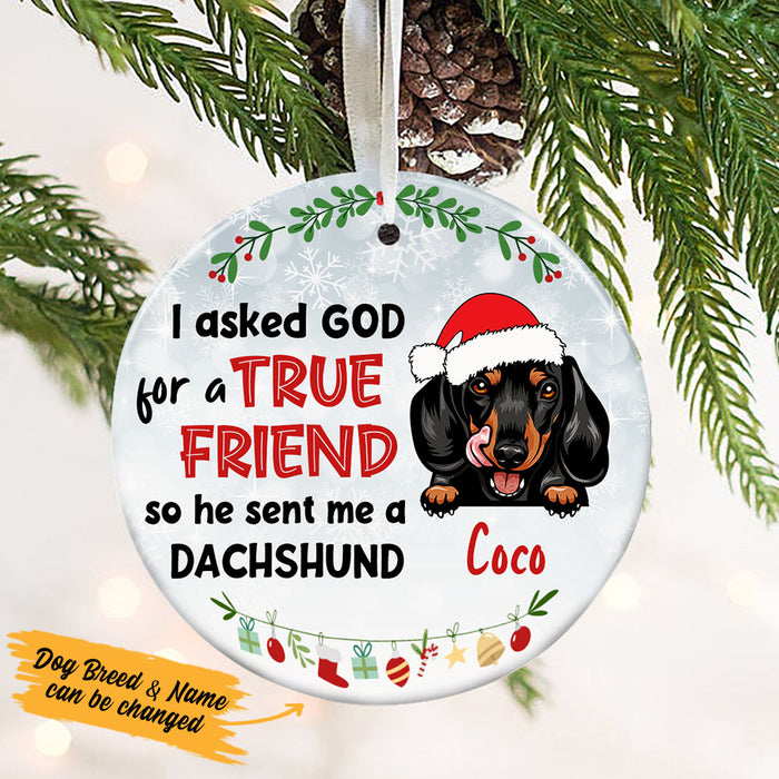 Personalized I Asked God Dog Christmas  Ornament OB221 30O53 1