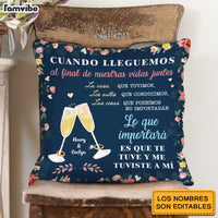 Personalized Couple Spanish Cuando Lleguemos  Al Final De Nuestras Vidas Juntos Pillow 31025 thumb 1