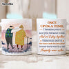 Personalized Couple Gift Once Upon A Time I Became Yours And You Became Mine Mug 31243 1
