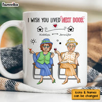 Personalized Gift For Friends Wish You Lived Next Door Mug 31582 thumb 1