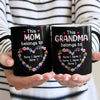 Personalized Mom Grandma Belong To Mug AP51 95O58 1