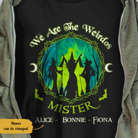 Personalized Witch Friends We Are The Weirdos Mister T Shirt AG241 67O58 thumb 1