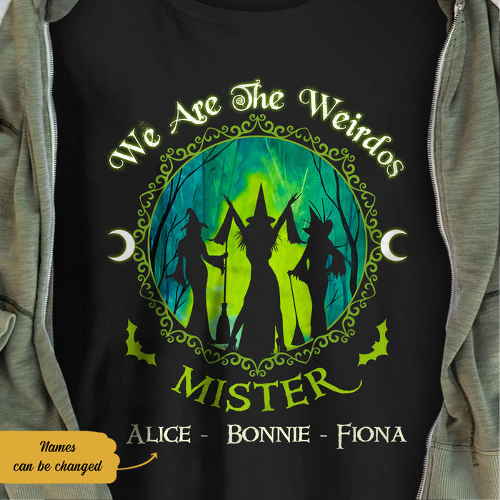 Personalized Witch Friends We Are The Weirdos Mister T Shirt AG241 67O58 1