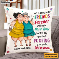 Personalized We Will Be Friend Forever Pillow 24906 thumb 1
