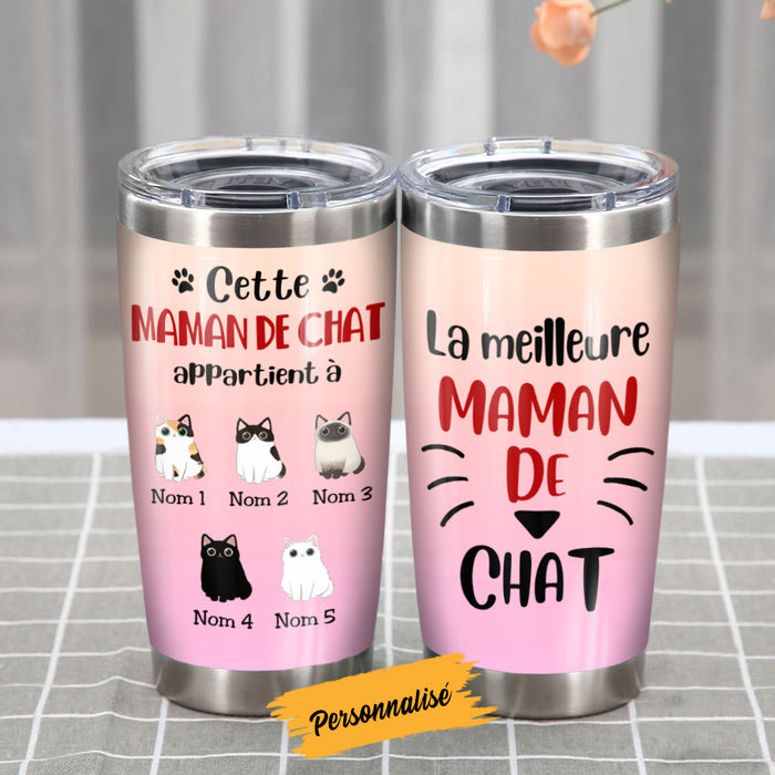 Personalized Cat Mom Maman De Chat French Steel Tumbler AP121 73O57 1