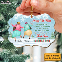 Personalized Gift For Old Friend My Unbiological Sister Christmas Benelux Ornament 29991 thumb 1