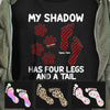 Personalized Dog My Shadow T Shirt MR252 95O60 1