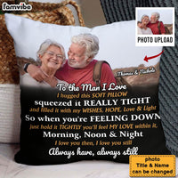 Personalized Couple Gift To The Man I Love Upload Photo Pillow 31474 thumb 1
