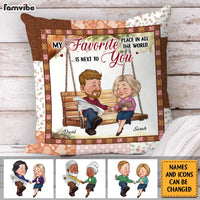 Personalized Couple My Favorite Place In All The World Is Next To You Pillow 30635 thumb 1
