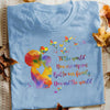 Personalized To The World Autism Mom BWA T Shirt AG41 73O58 thumb 1