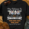 Grandma My Nickname Is Nana T Shirt  DB219 81O60 1