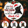 Personalized I Asked God Cat Christmas  Ornament OB204 30O47 1
