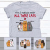 Personalized Cat Mom Need All T Shirt MR241 81O53 1