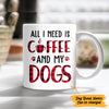 Personalized All I Need Dog Coffee Christmas  Mug NB43 30O57 1