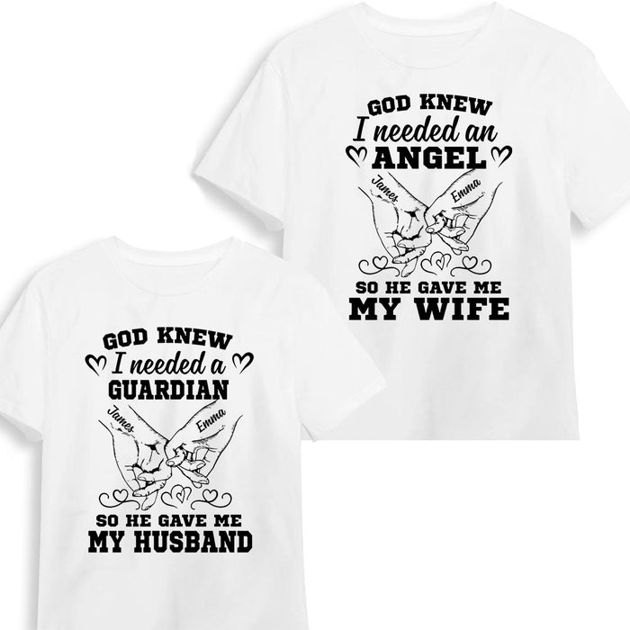 Personalized Couple God Knew I Needed T Shirt Couple T Shirt JN181 58O28 1