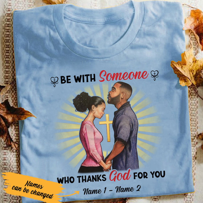 Personalized Thanks God For BWA Couple Christian T Shirt SB182 29O53 1