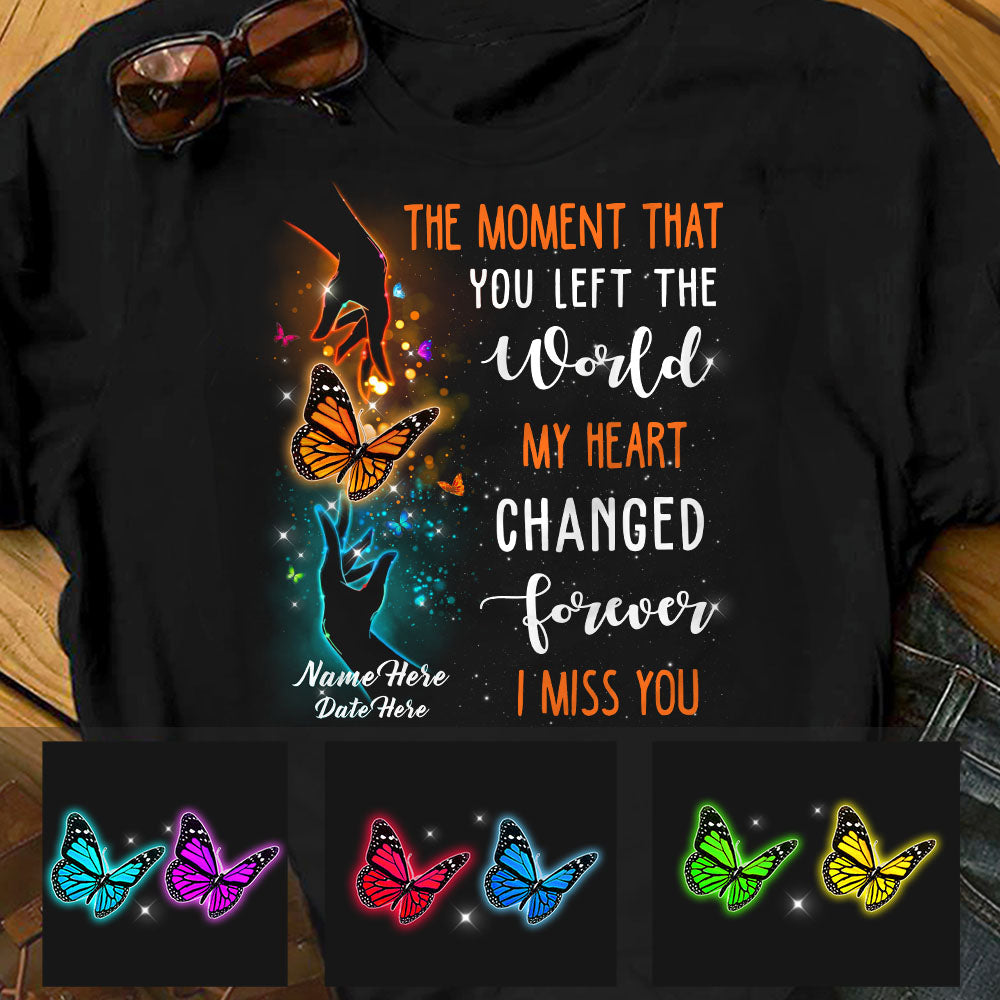 Personalized Memorial Butterfly I Miss Mom Dad T Shirt MR302 65O60