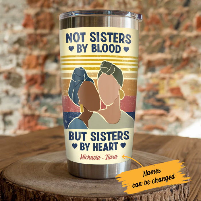 Personalized BWA Friends Sisters By Heart Steel Tumbler AG32 95O57 1