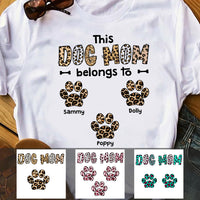 Personalized This Dog Mom Belongs To Leopard T Shirt OB132 30O47 thumb 1