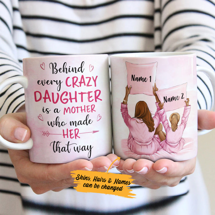 Personalized Behind Every Mom And Daughter Mug AP31 67O36 1