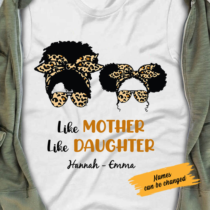 Personalized Like Mother Like Daughter T Shirt FB204 81O58 1