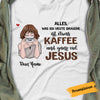 Personalized Coffee Jesus Girl German Kaffee Jesus BWA T Shirt AP141 95O58 1