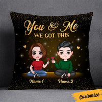 Personalized Couple We Got This Pillow JR245 30O36 thumb 1