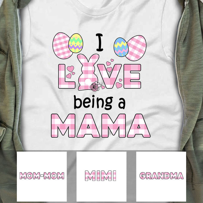 Personlized Love Being Grandma Easter T Shirt FB242 30O53 1