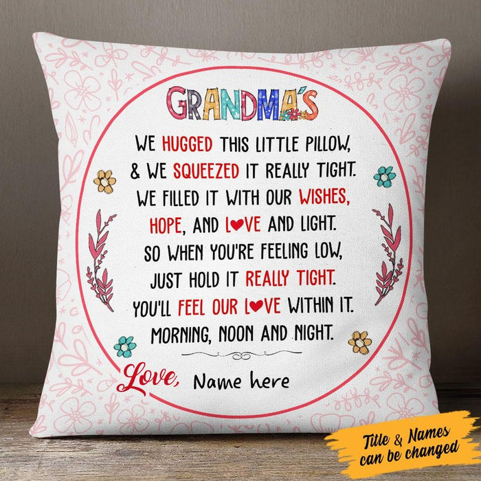Personalized Grandma Hugged This  Pillow NB193 30O53 (Insert Included) 1