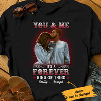 Personalized You And Me Forever BWA Couple T Shirt SB83 29O36 thumb 1