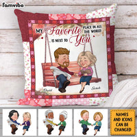 Personalized Couple My Favorite Place In All The World Is Next To You Pillow 30635 thumb 1