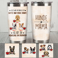 Personalized German Hund Kaffee Dog Mom Coffee Steel Tumbler AP1414 65O53 thumb 1
