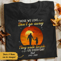 Personalized Memorial Dad Those We Love T Shirt JL301 30O58 thumb 1
