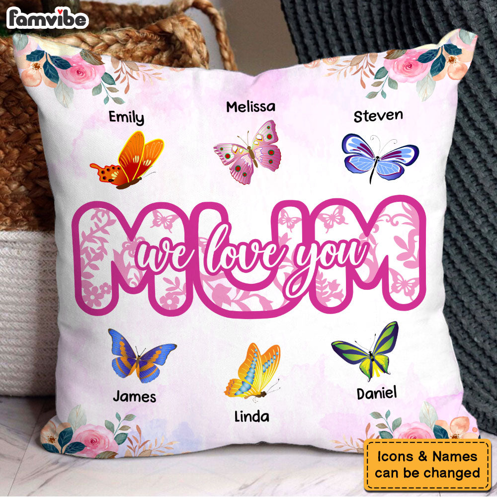 Personalized Gift For Mother Mum We Love You Pillow 32020 Primary Mockup