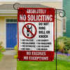 Absolutely No Soliciting Gardening Flag AG121 85O36 thumb 1