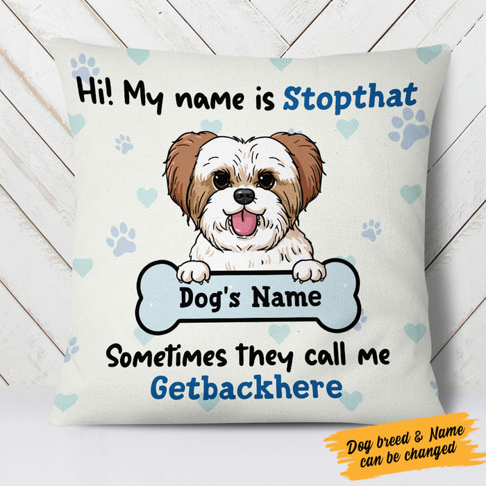 Personalized Dog My Name Is  Pillow DB41 26O58 (Insert Included) 1