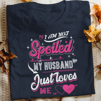 Couple Husband Wife Spoiled T Shirt  DB251 81O36 thumb 1