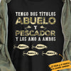 Personalized Fishing Dad Grandpa Papá Abuelo Spanish T Shirt AP172 87O57 1