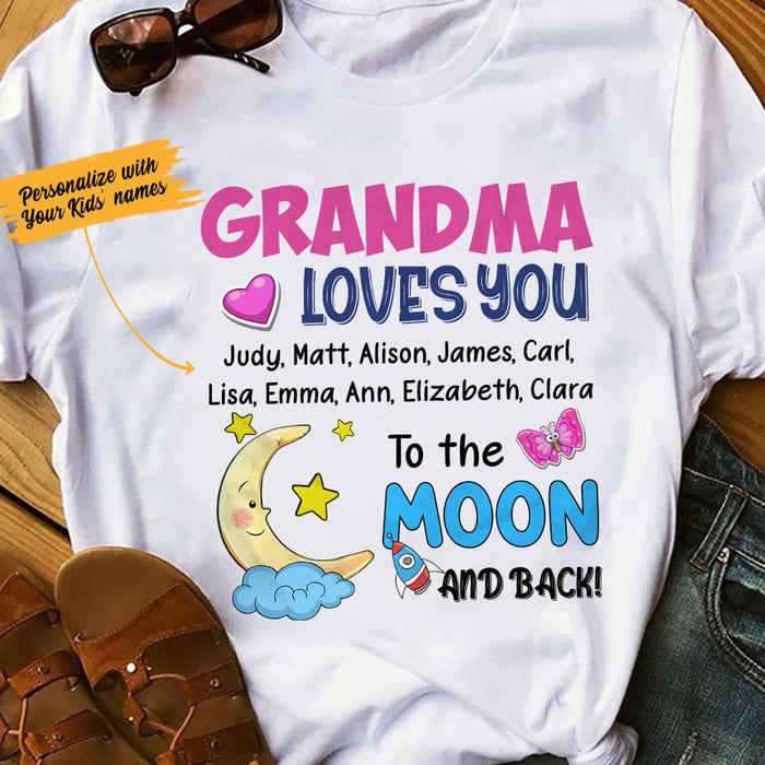 Personalized Grandma To The Moon And Back White T Shirt JN162 81O34 1