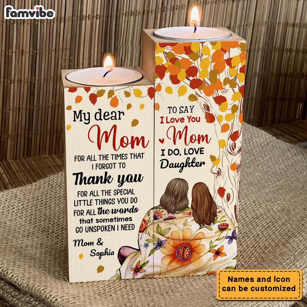 Personalized Gift For Mom Thank You And I Do Love Wood Candle Holder 23113