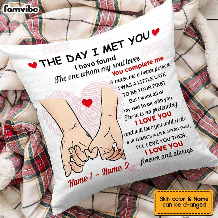 Personalized Couple The Day I Meet You Pillow MR31 67O47 1