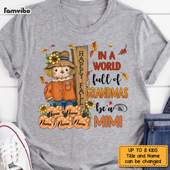 Personalized Grandma Fall Scarecrow T Shirt JL292 30O36 1