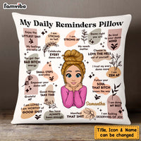 Personalized Daughter Mental Health Awareness Daily Reminder Affirmations Pillow NB262 58O47 thumb 1