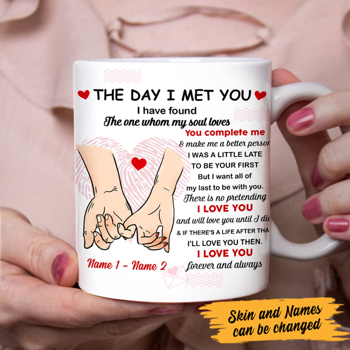 Personalized Couple The Day I Meet You Mug MR31 67O47 1