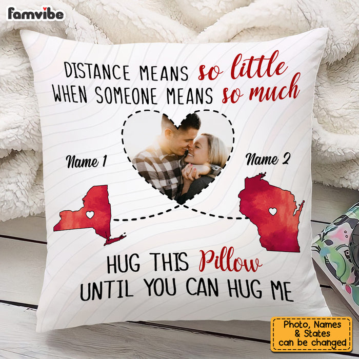 Personalized  Someone Means So Much Long Distance Pillow AP12 73O53 1